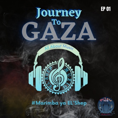 Journey to Gaza - EP