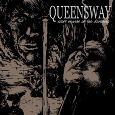 Queensway - Fuel for the Darkest Man