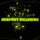 Serpent Smashing Single