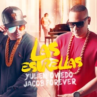 Las Estrellas (feat. Jacob Forever) - Single - Yulien Oviedo