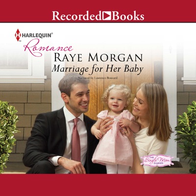 Marriage for Her Baby(Single Mom Diaries)