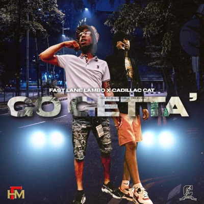 Go Getta (feat. Cadillac Cat) - Single