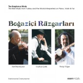 Boğaziçi Rüzgarları / The Bosphorus Winds (The Best Music From Turkey And The World İnterpreted On Piano, Violin And Tar) artwork