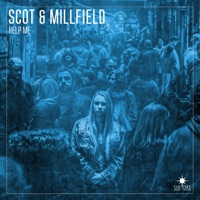 Help Me - Single - Scot & Millfield