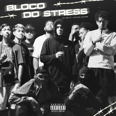 Bloco do Stress - Single