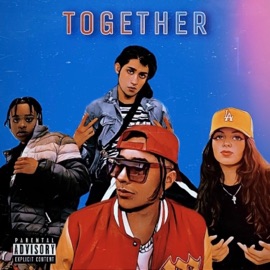 Together (feat. Kxrdvrxy, Maggie Kiing & ASL) Theofficialae