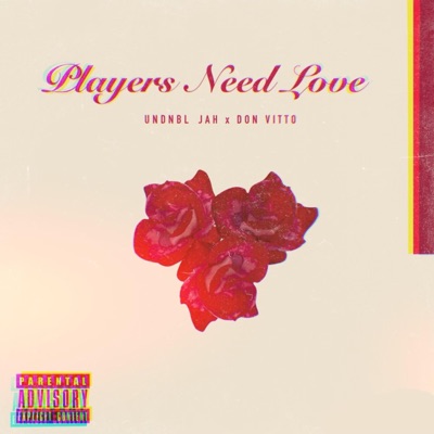 Players Need Love - Single
