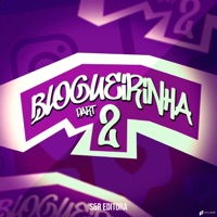Blogueirinha, Pt. 2 - Single - Mc Vitão 027, Dj Osvaldo Rocha, MC 2L DO CT, DJ 2M DE SOORETAMA & Dj indio