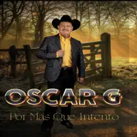 Por Mas Que Intento — Oscar G