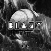 Blazy (feat. Armendariz) artwork