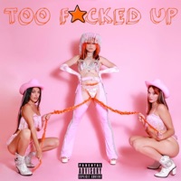 Too F****d Up - Single - Sexton