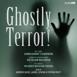 Ghostly Terror! (Unabridged)