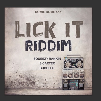 Lick It Riddim - Single