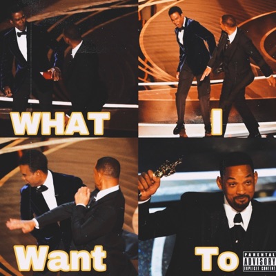 What I Want To - Single