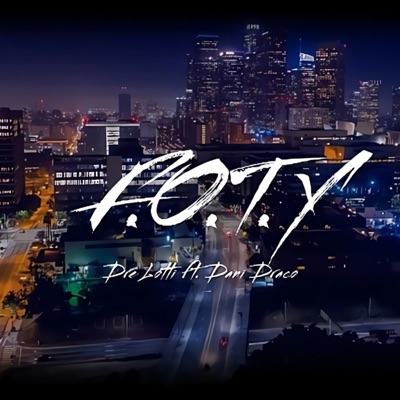 FOTY (feat. Dani Draco) - Single