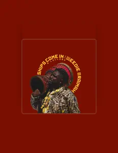 Weedie Braimah을(를) 듣고, 뮤직 비디오를 보고, 약력을 읽고, 투어 일정 등을 확인하세요!