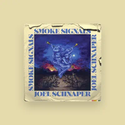 Listen to Joel Schnaper, watch music videos, read bio, see tour dates & more!