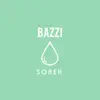 Bazzi - Sober