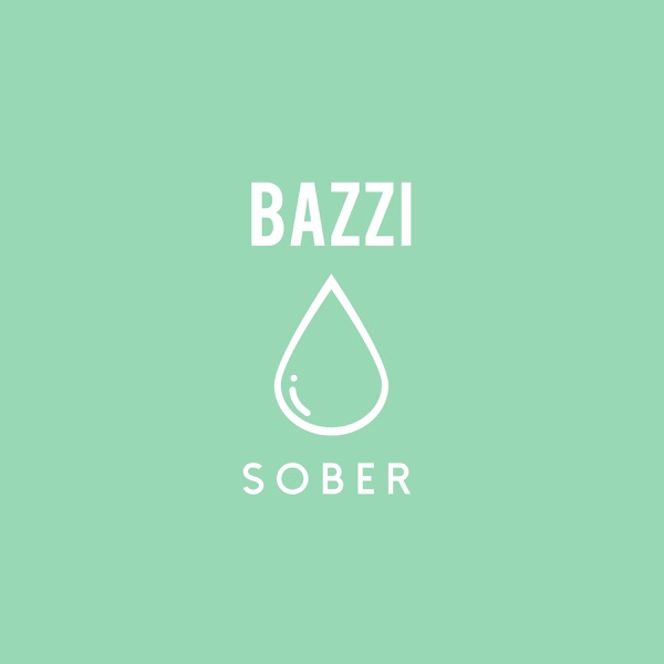 Album cover for Sober - Single by Bazzi