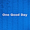 One Good Day - Single