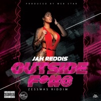 Jah Reddis, Outside Fucc (Zessmas Riddim) - Single - ImpulseBeats