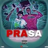 PRASA (by. SNG, PSL Praveen) - Single