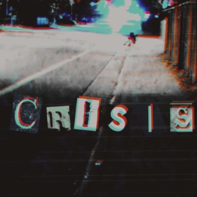 Crisis - EP
