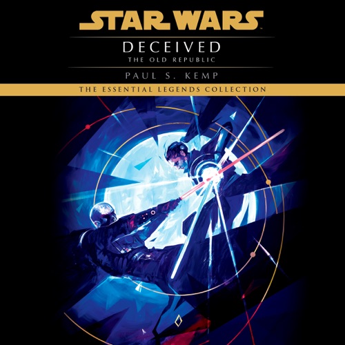 Deceived: Star Wars (The Old Republic) (Unabridged) cover