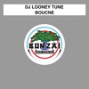 DJ Looney Tune - Bounce