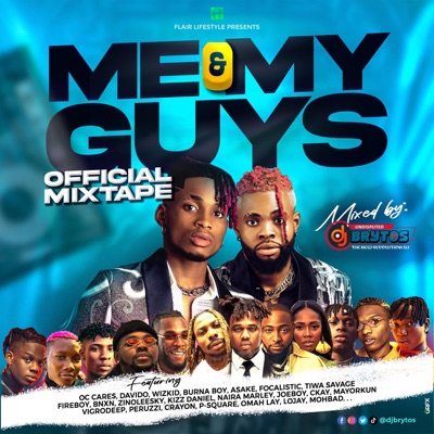 Me and My Guys Official Mixtape (feat. OcCares)