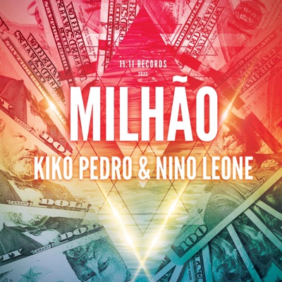 Milhão (feat. Nino Leone) - Single