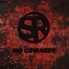 No Cowards