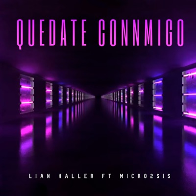 Quédate Conmigo (feat. Micro2sis) - Single