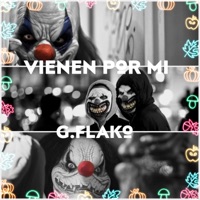 Vienen por mi - Single - G.Flako
