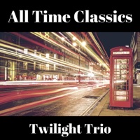 All Time Classics - Twilight Trio
