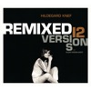 Remixed (12 Versions by Hans Nieswandt), 2012