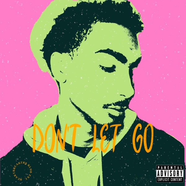 Don't Let Go