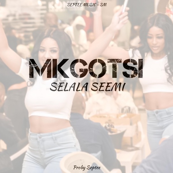 Selala Seemi (feat. Septee)