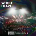 Whole Heart (feat. Kristian Stanfill) [Live]