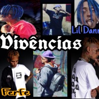 Vivências - Single - Lil Dann Oficiall & Ferfe