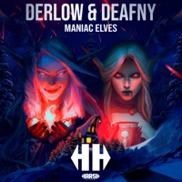 Maniac Elves - Single - Derlow & DEAFNY