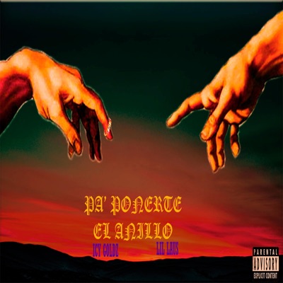 Pa' ponerte el anillo (feat. Lil Laus) - Single