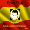 Español Songs in Spanish Language, Pt. 2