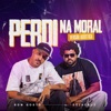 Perdi Na Moral (Acústico) - Single