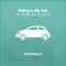 Riding in My Fiat (You Really Have to See It) - Dramatello lyrics