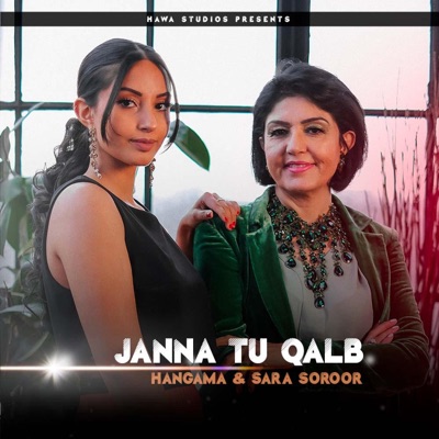 Janna Tu Qalb (feat. Hangama & Sara Soroor) - Single