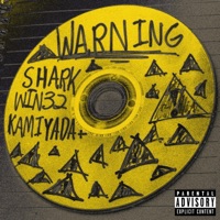 Warning (feat. Kamiyada+ & Win32) - Single - Shark Breach