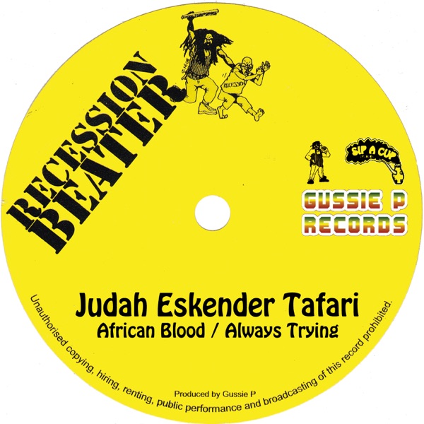 African Blood / Always Trying (Recession Beater) - EP