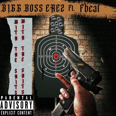 With the shits (feat. Fbeat) - Single