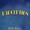 Perception - Big Bill lyrics